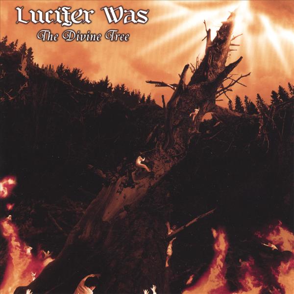 Lucifer Was - The Divine Tree CD (album) cover