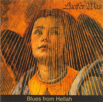Lucifer Was - Blues from Hellah CD (album) cover