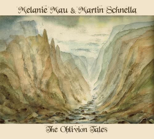 Melanie Mau and Martin Schnella The Oblivion Tales album cover