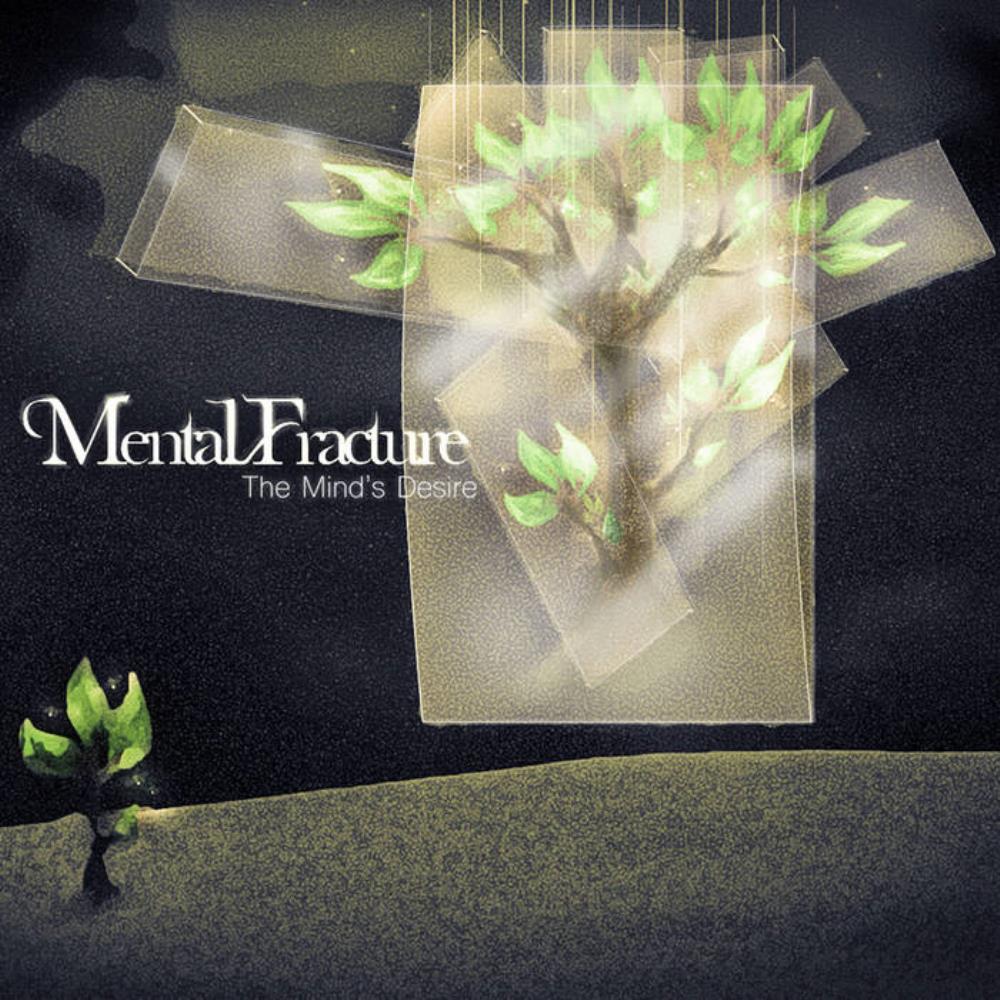 Mental Fracture - The Mind's Desire CD (album) cover