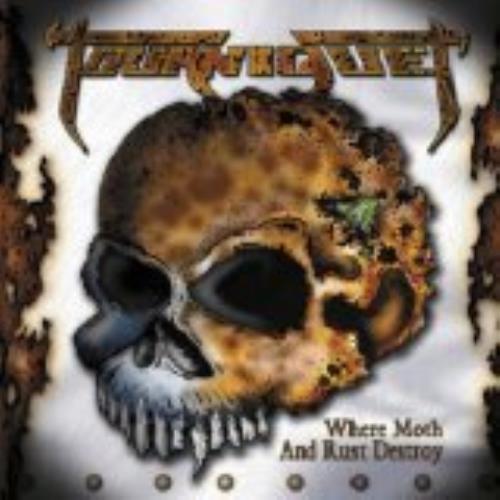Tourniquet - Where Moth and Rust Destroy CD (album) cover