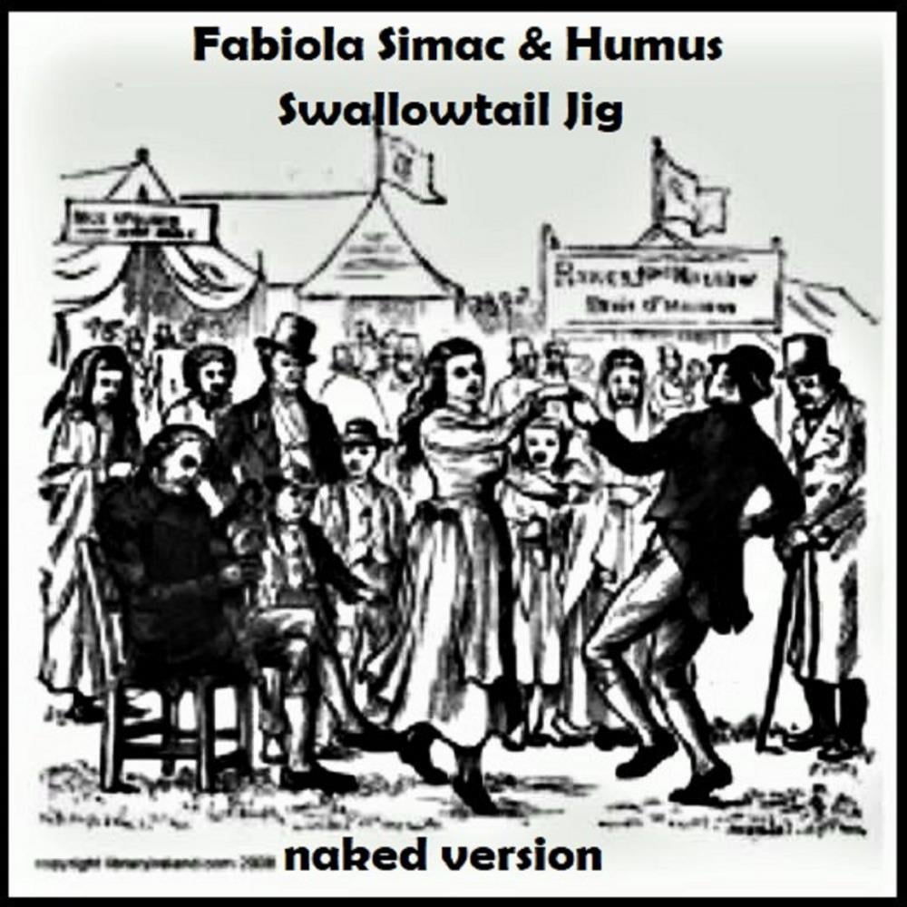 Fabiola Simac Fabiola Simac & Humus: Swallowtail Jig album cover
