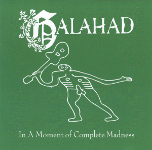 Galahad - In A Moment Of Complete Madness CD (album) cover