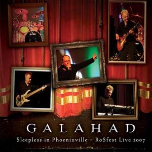 Galahad - Sleepless In Phoenixville - RoSfest Live 2007 CD (album) cover