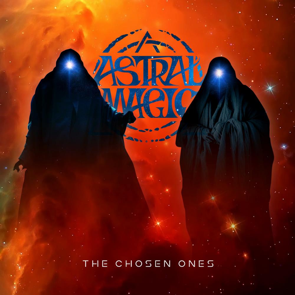 Astral Magic The Chosen Ones album cover