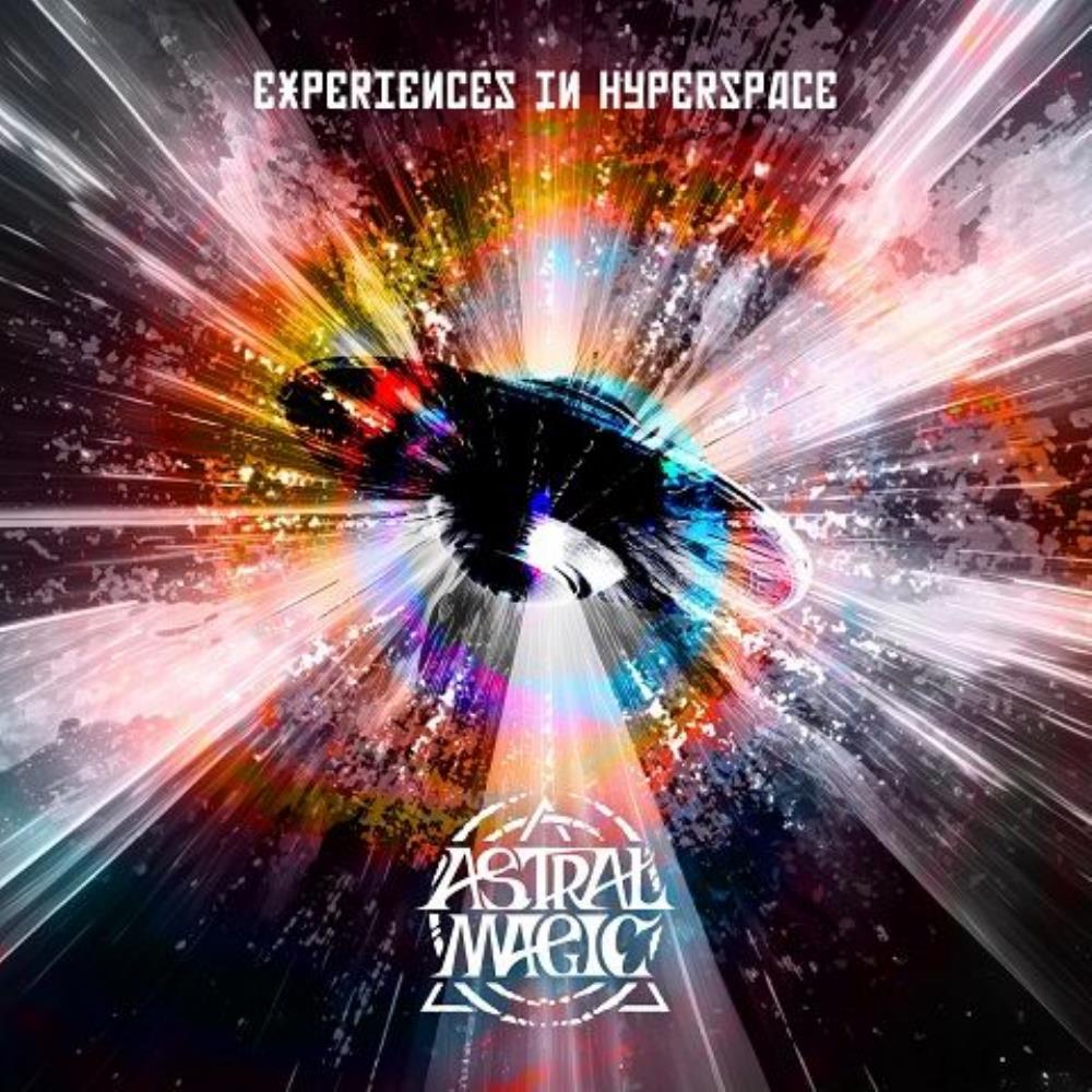 Astral Magic Experiences in Hyperspace album cover