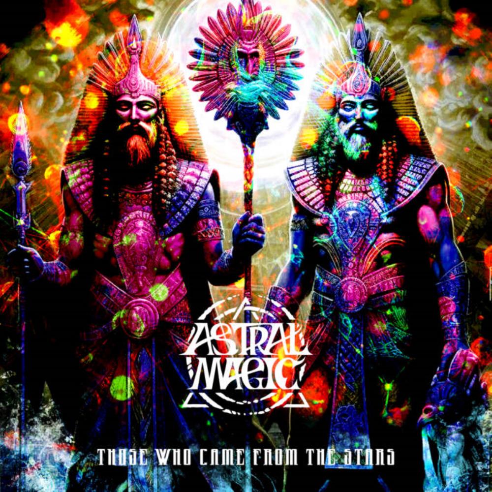 Astral Magic Those Who Came from the Stars album cover