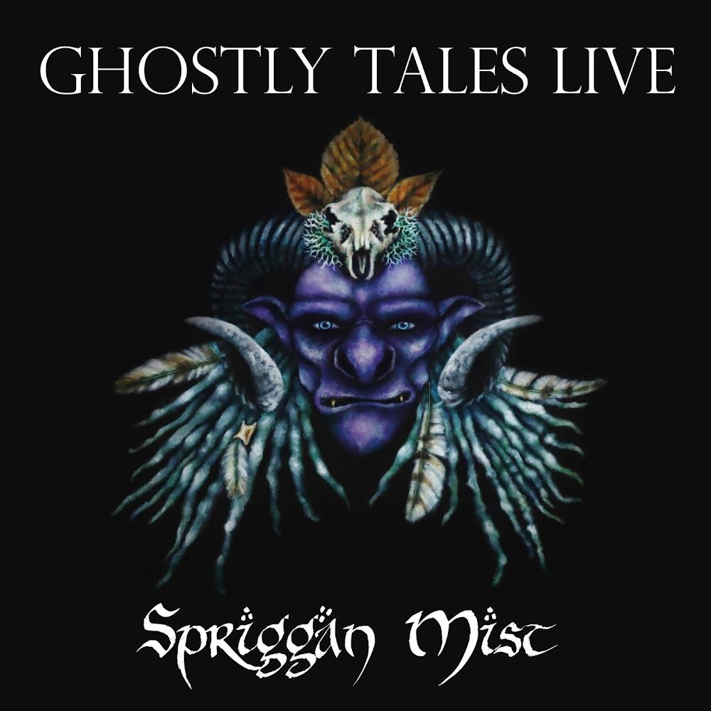 Spriggan Mist Ghostly Tales Live album cover