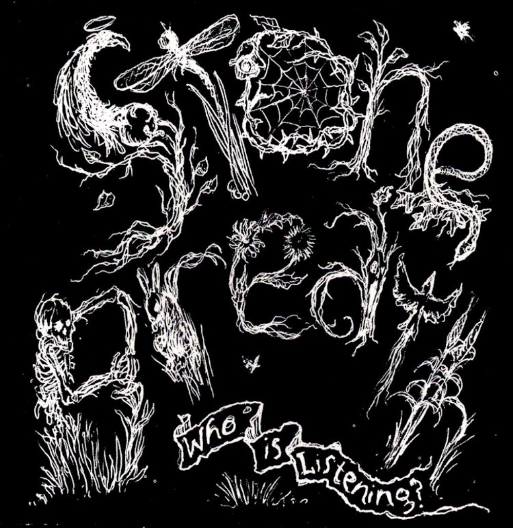 Stone Breath Who Is Listening? album cover