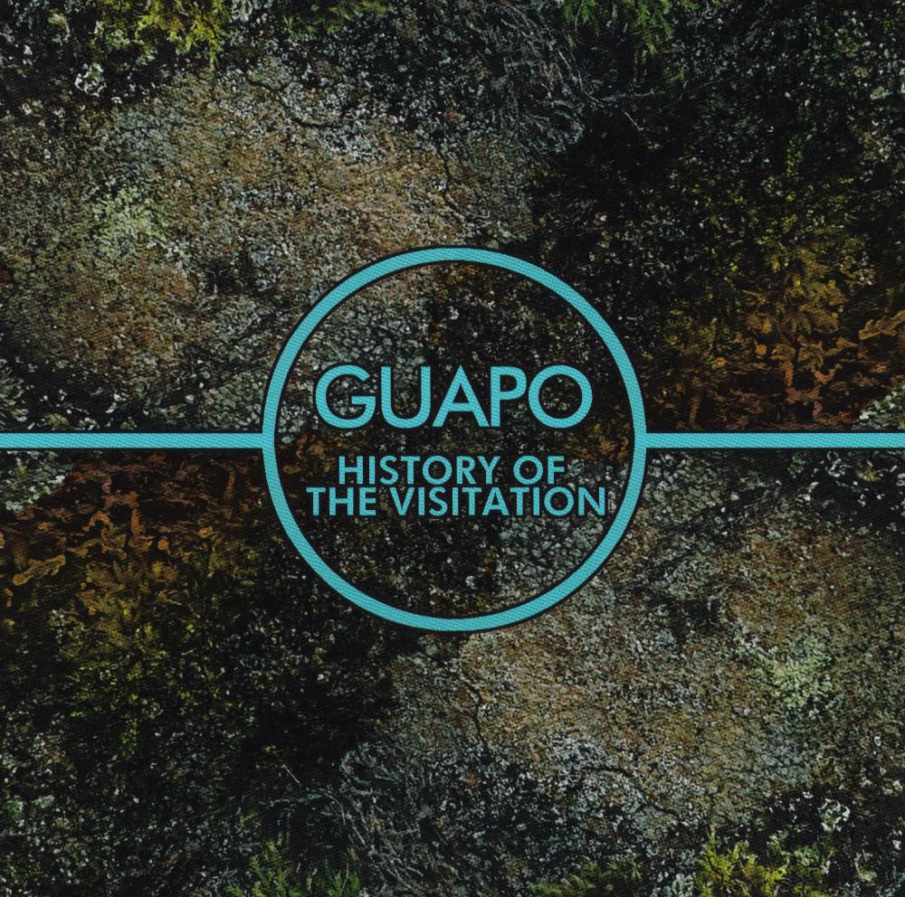 Guapo - History Of The Visitation CD (album) cover