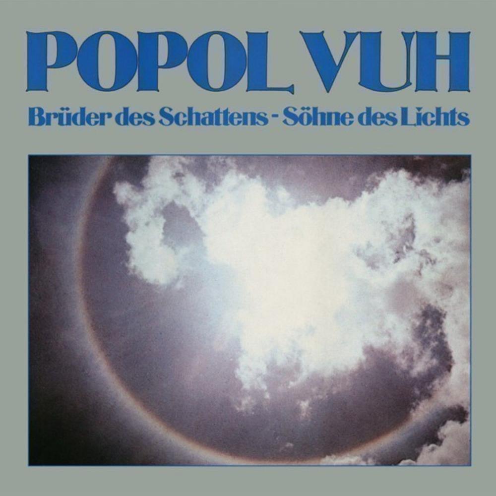 Popol Vuh - Brder Des Schattens - Shne Des Lichts CD (album) cover