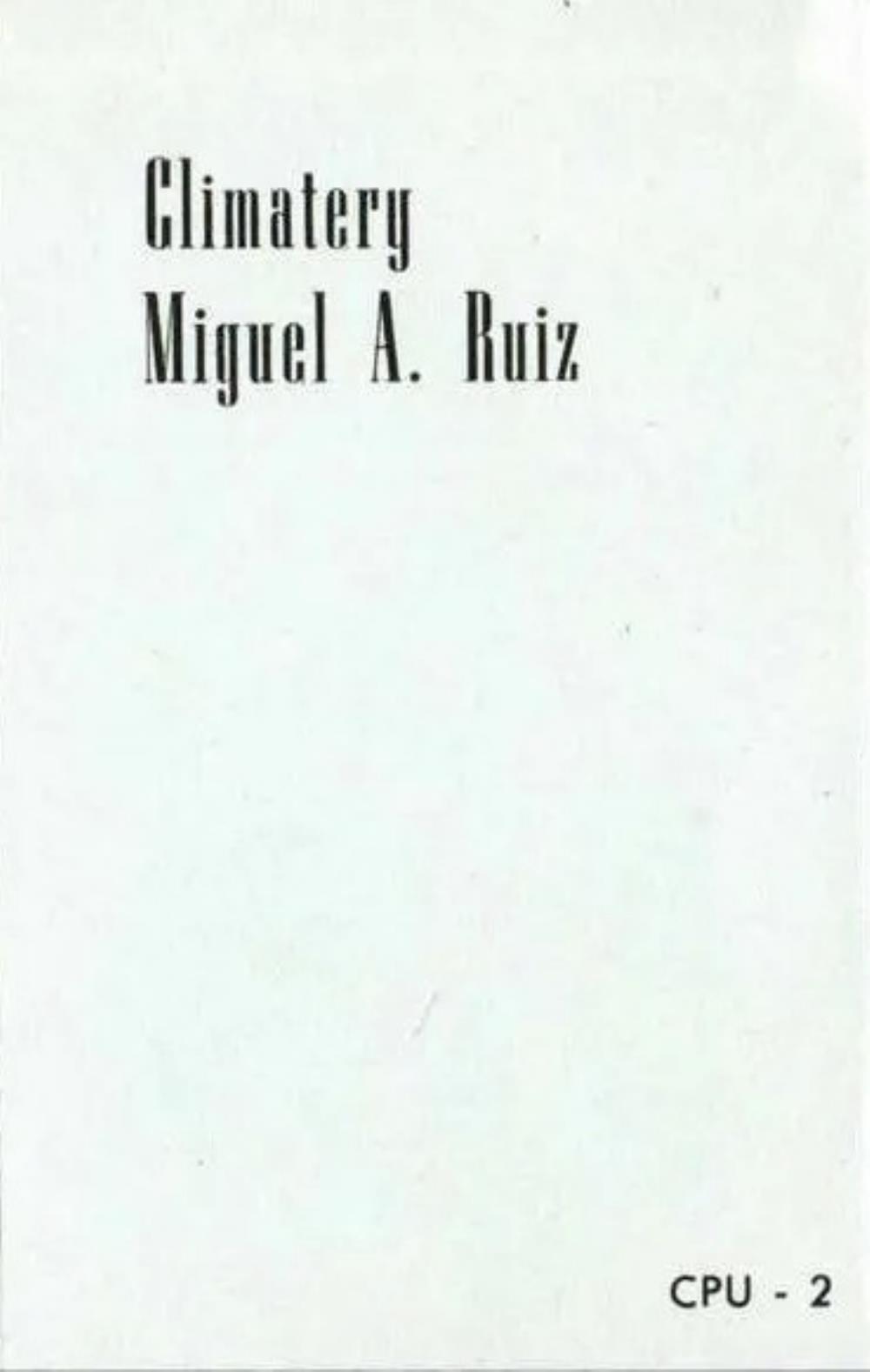 Miguel A. Ruiz Climatery album cover