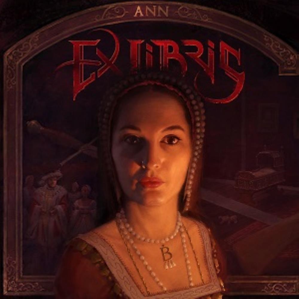 Ex Libris - Ann - Chapter 1 - Anne Boleyn CD (album) cover
