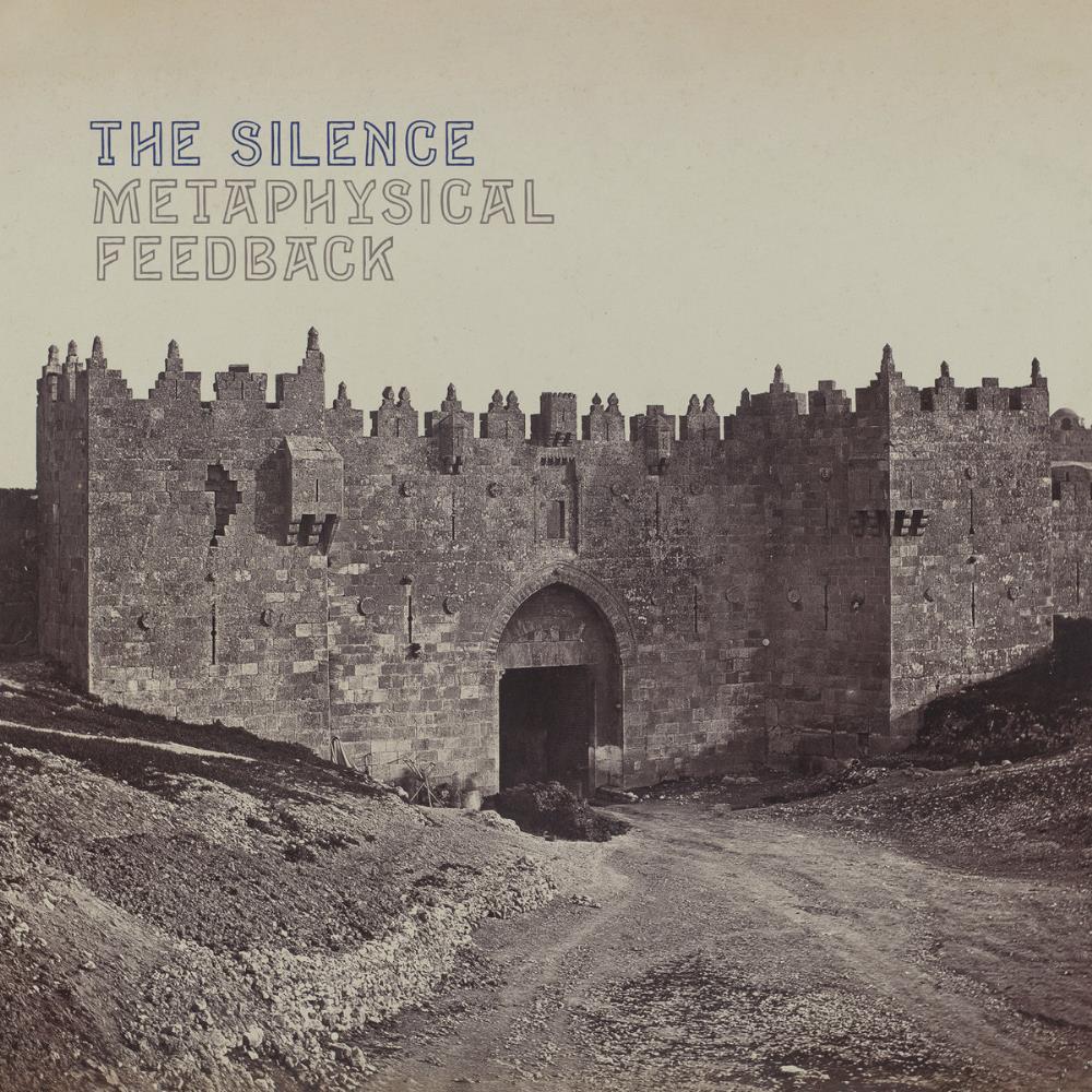 The Silence - Metaphysical Feedback CD (album) cover