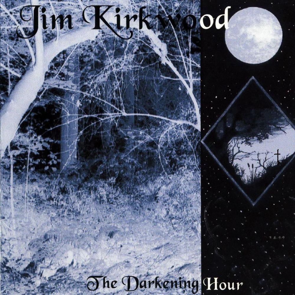 Jim Kirkwood The Darkening Hour album cover