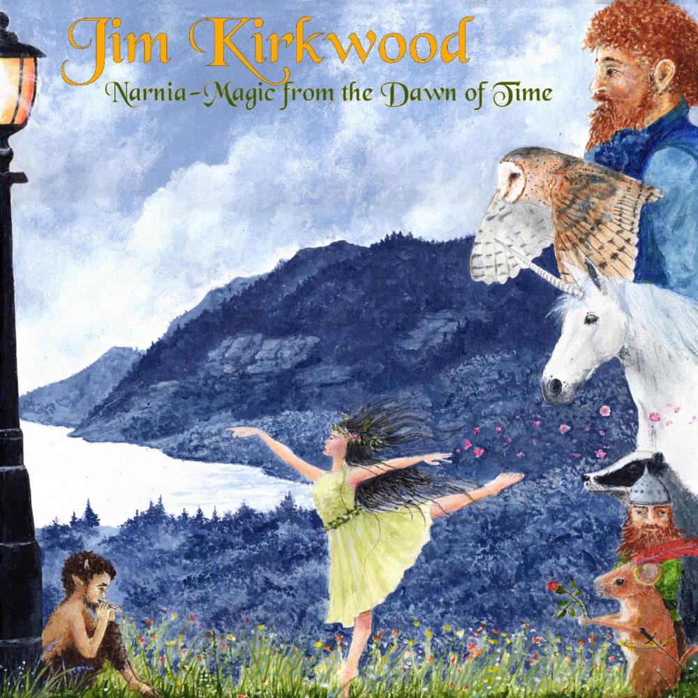 Jim Kirkwood - Narnia - Magic from the Dawn of Time CD (album) cover