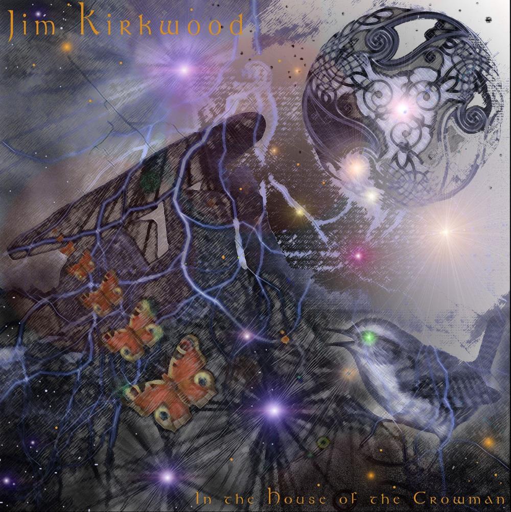 Jim Kirkwood In the House of the Crowman album cover