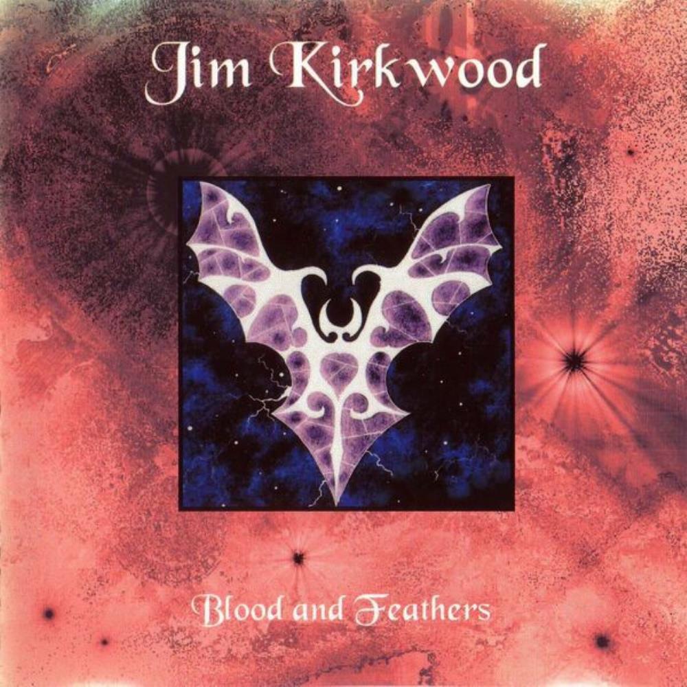 Jim Kirkwood Blood and Feathers album cover