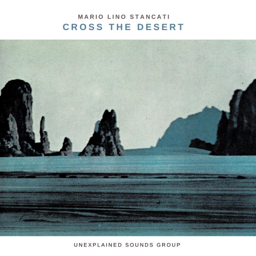 Mario Lino Stancati Cross the Desert album cover