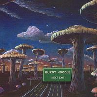 Burnt Noodle - Next Exit CD (album) cover