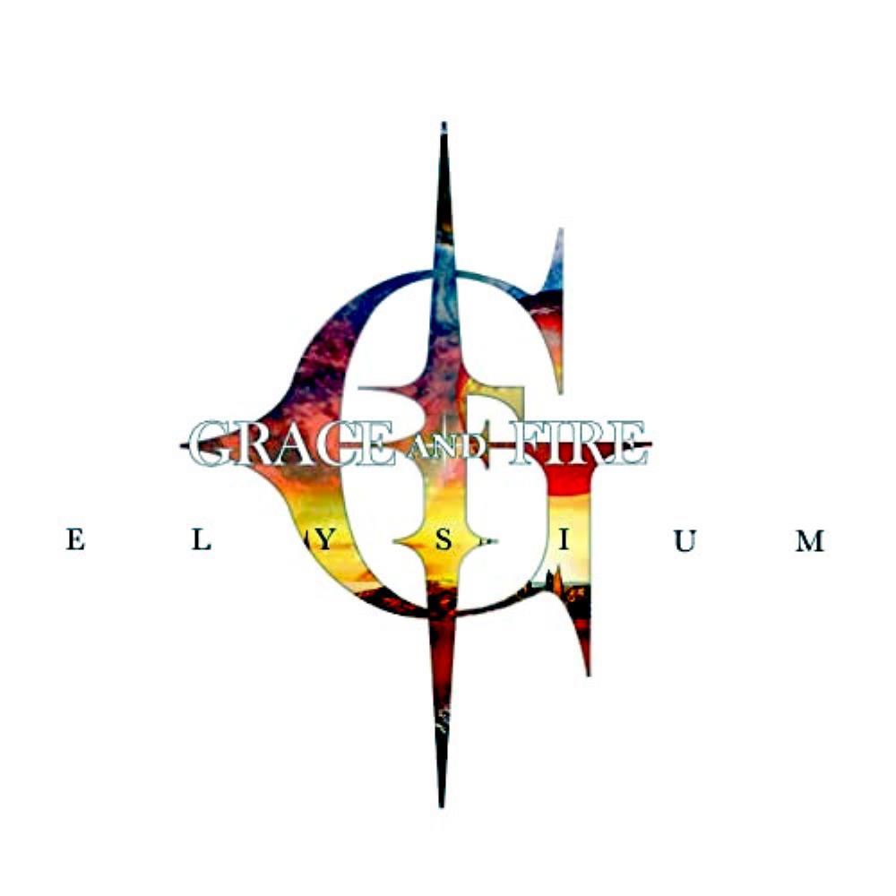 Grace and Fire Elysium album cover