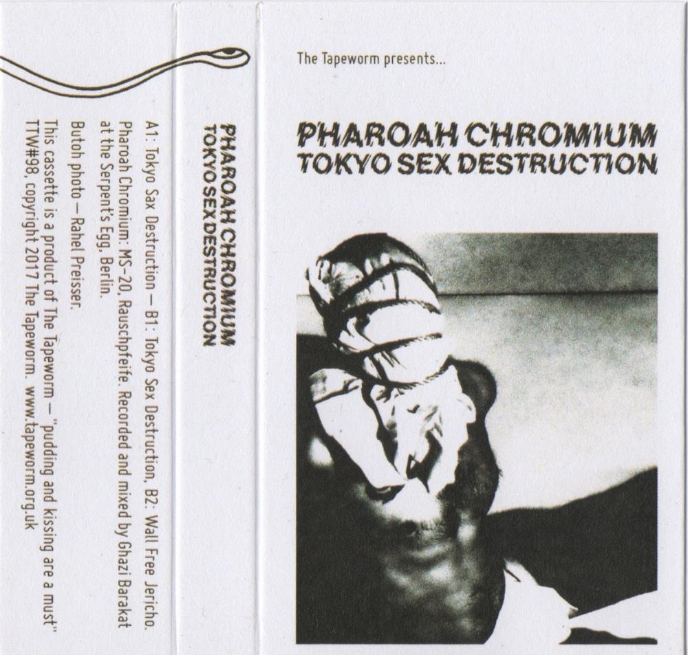 Pharoah Chromium Tokyo Sex Destruction album cover