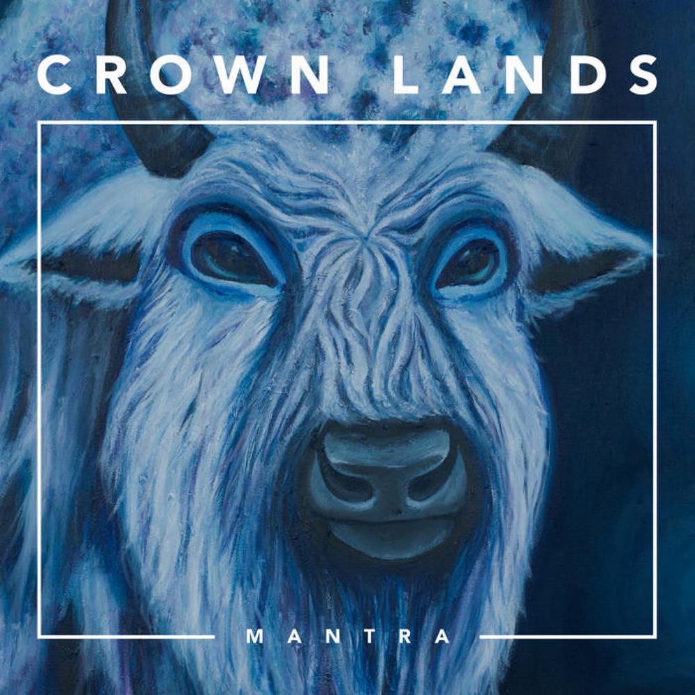 Crown Lands - Mantra CD (album) cover