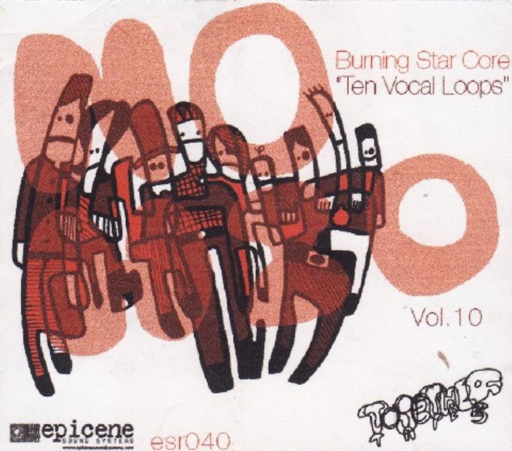 Burning Star Core - Ten Vocal Loops CD (album) cover