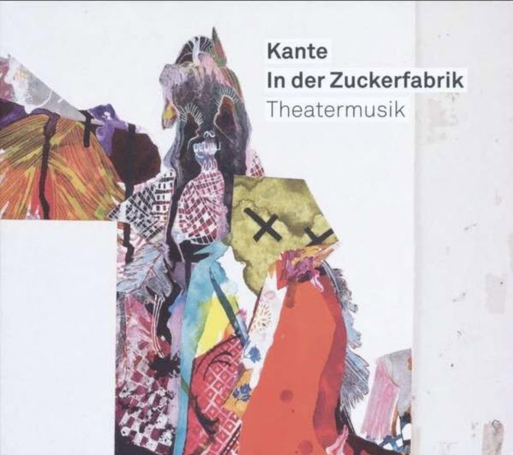 Kante - In der Zuckerfabrik - Theatermusik CD (album) cover