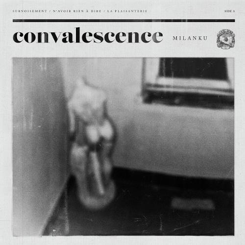 Milanku - Convalescence CD (album) cover