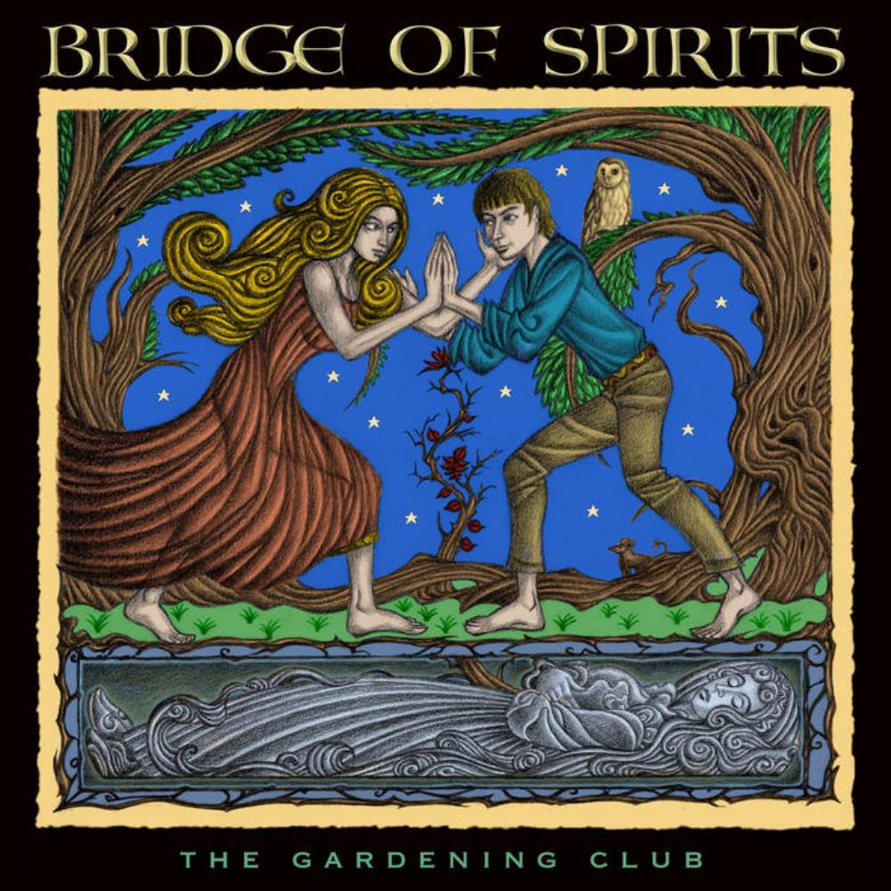 The Gardening Club - Bridge of Spirits CD (album) cover