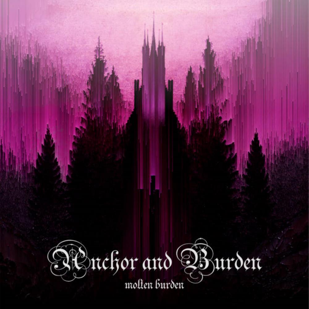 Anchor and Burden - Molten Burden CD (album) cover