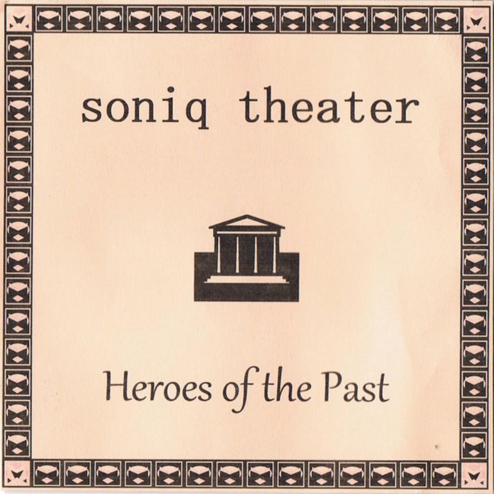 Soniq Theater - Heroes of the Past CD (album) cover