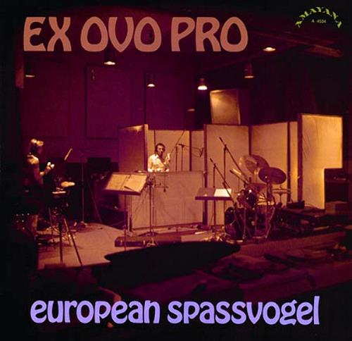 Ex Ovo Pro - European Spassvogel CD (album) cover