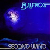 Bullfrog Second Wind album cover