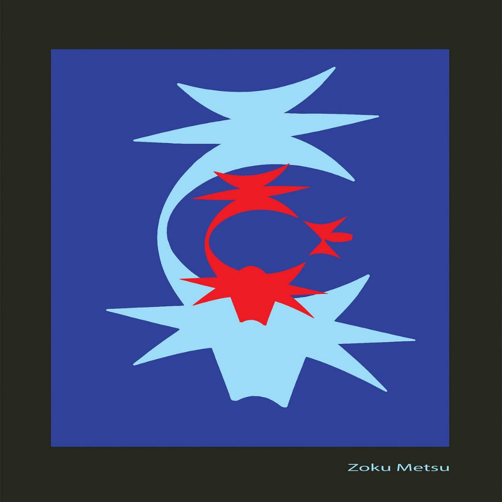Zoku Metsu Zoku Metsu album cover