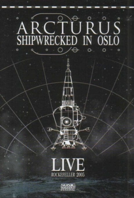 Arcturus - Shipwrecked in Oslo CD (album) cover