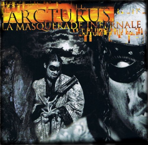 Arcturus - La Masquerade Infernale CD (album) cover