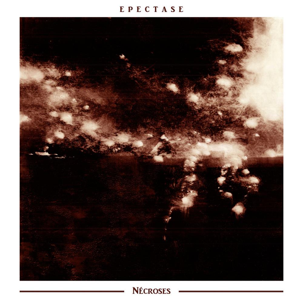 Epectase Ncroses album cover