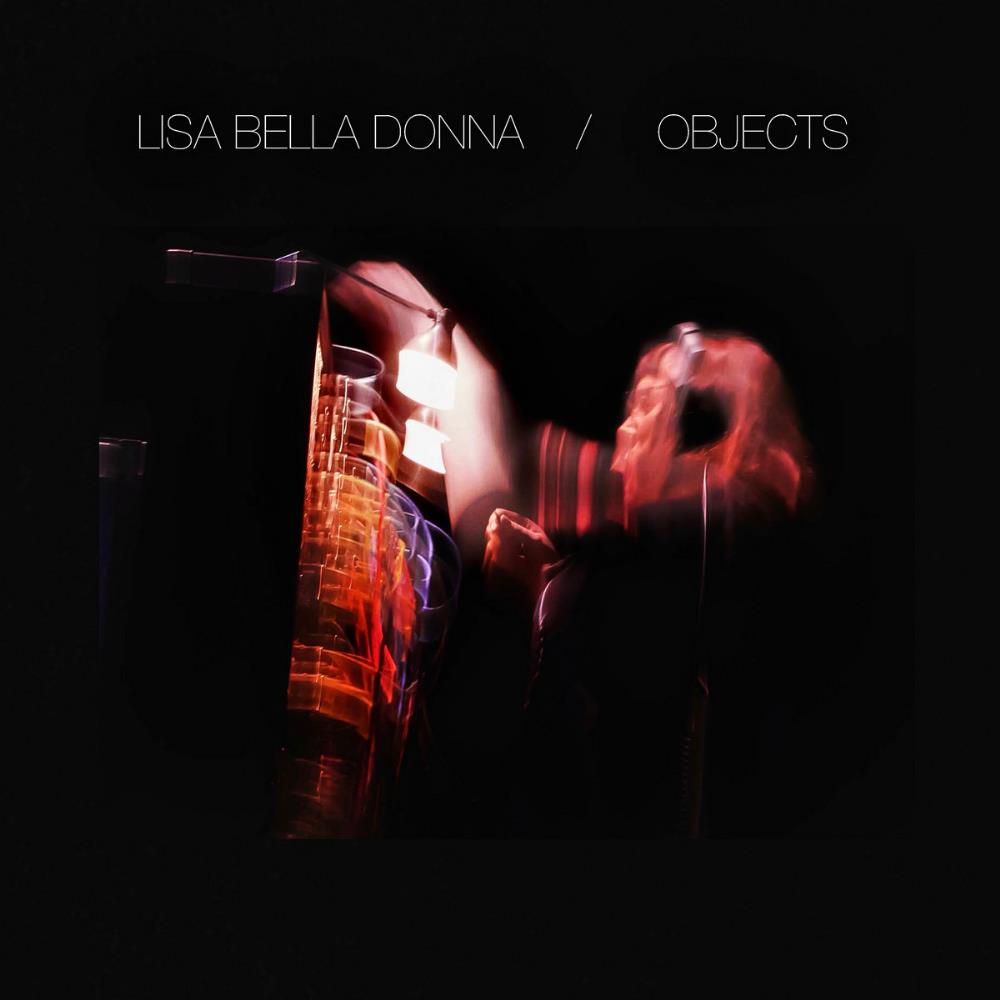 Lisa Bella Donna Objects album cover