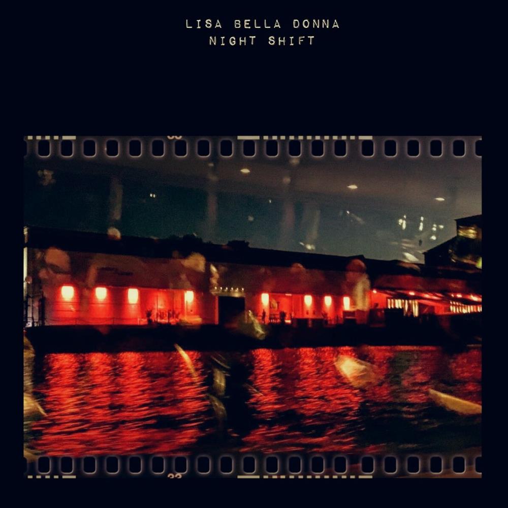 Lisa Bella Donna Night Shift album cover