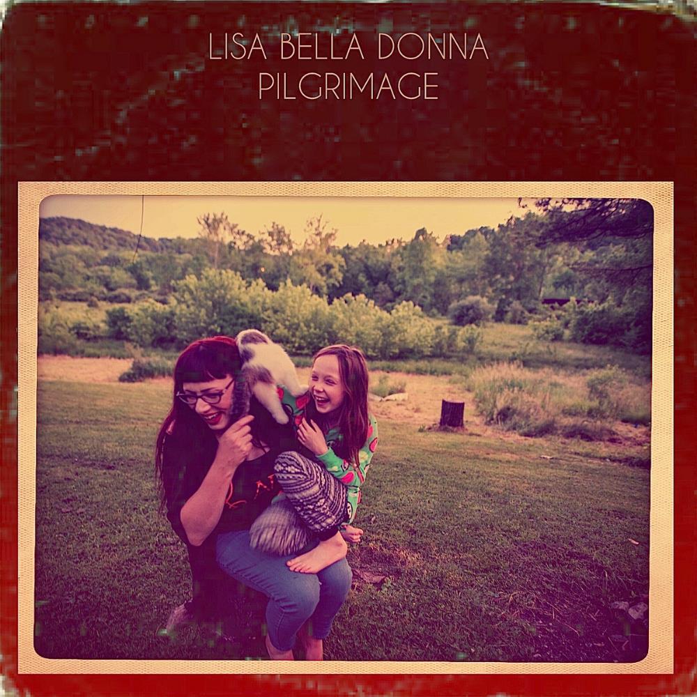 Lisa Bella Donna Pilgrimage album cover