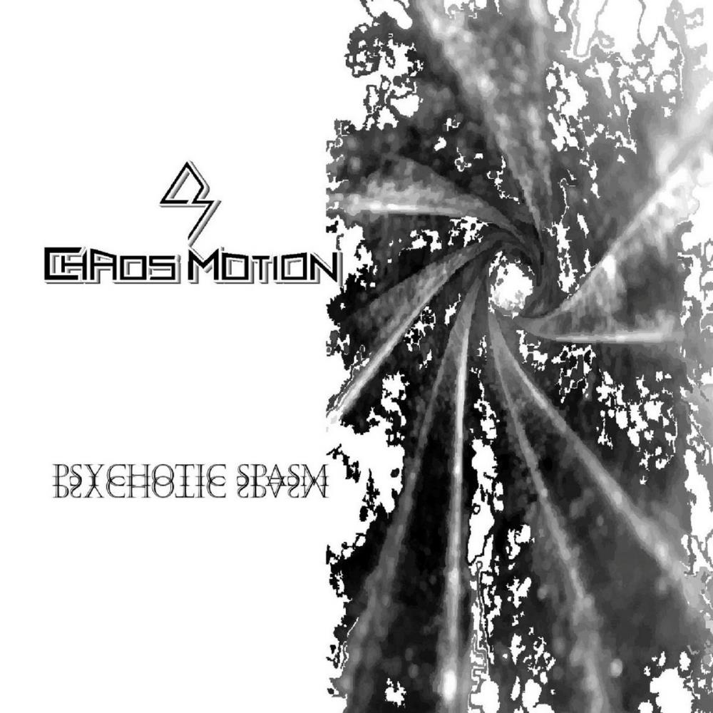 Chaos Motion - Psychotic Spasm CD (album) cover