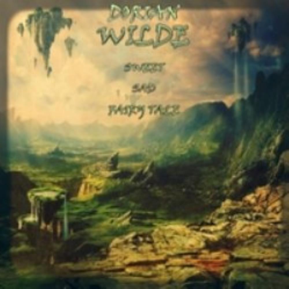 Dorian Wilde Sweet Sad Fairy Tale album cover