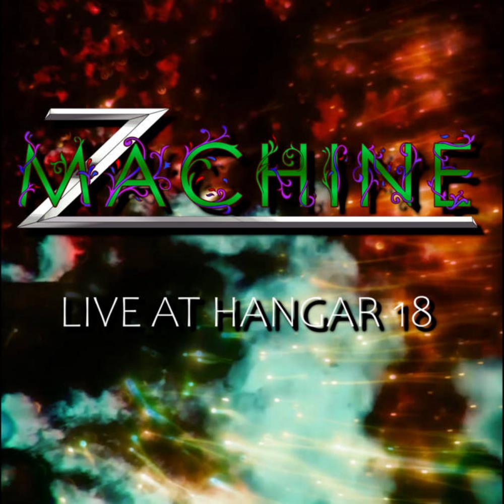 Z Machine Live at Hangar 18 album cover