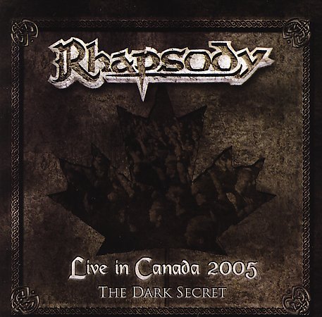 Rhapsody (of Fire) - Live in Canada 2005 - The Dark Secret CD (album) cover