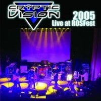 Cryptic Vision Live At RoSFest 2005 album cover
