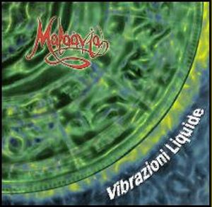 Malaavia - Vibrazioni liquide CD (album) cover