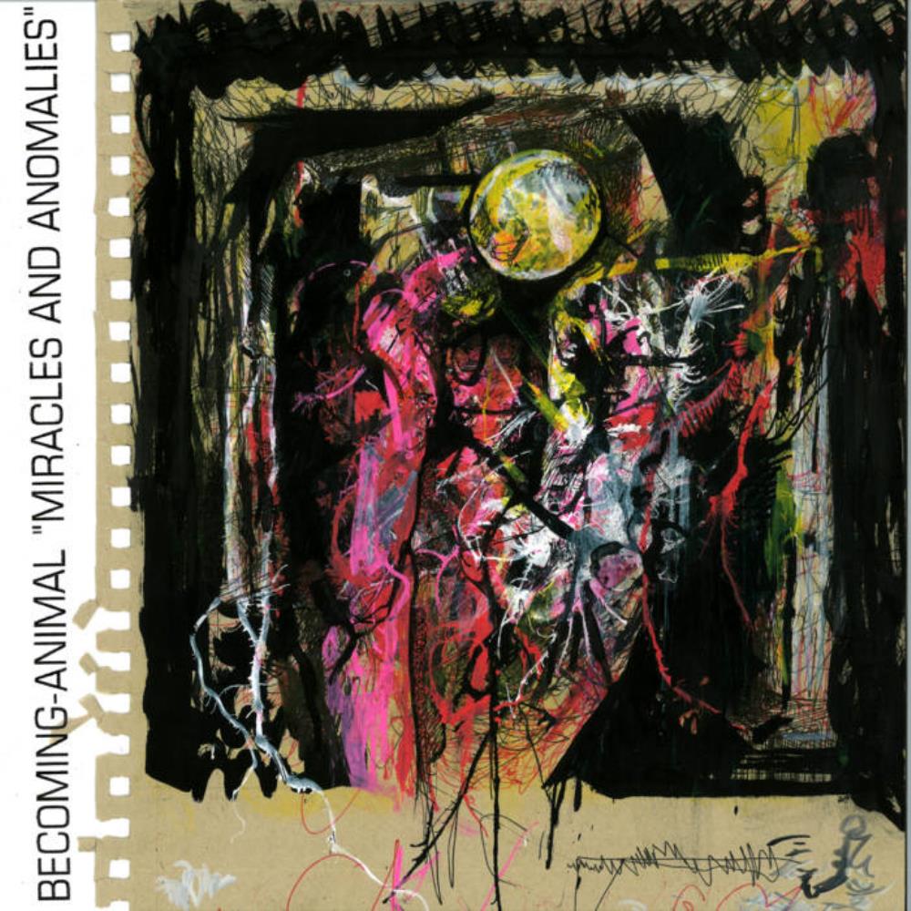 Becoming-Animal Miracles and Anomalies album cover