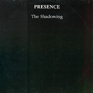 Presence - The Shadowing CD (album) cover